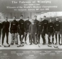 The Winnipeg Falcons would be the gold medal winners during the very first Olympic hockey game